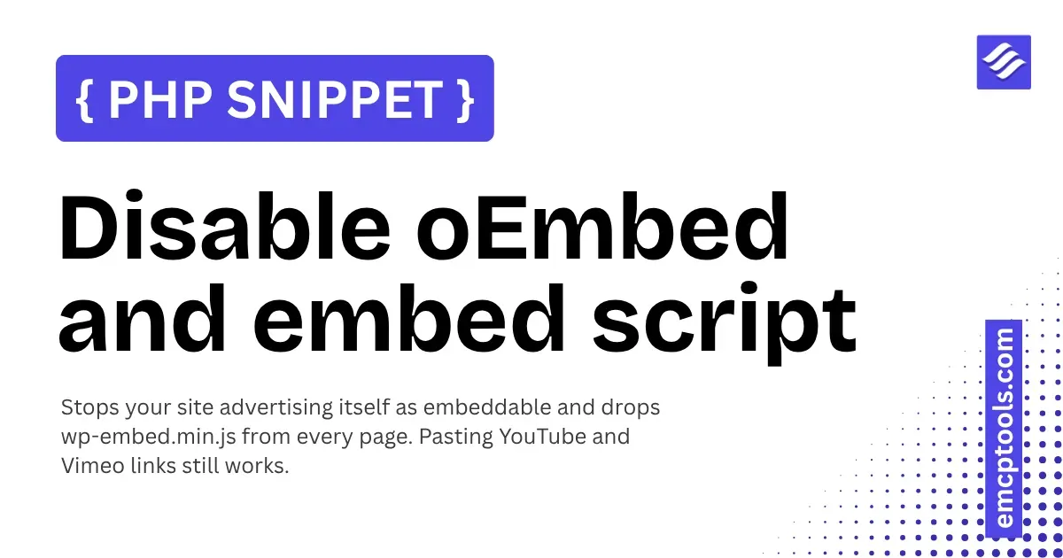 Disable oEmbed discovery and the embed script screenshot 1